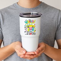 Back To School Funny The WHEELS On The BUS School Bus Driver Tumbler