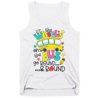 Back To School Funny The WHEELS On The BUS School Bus Driver Tank Top