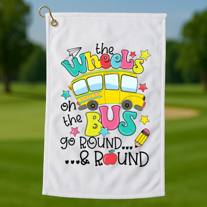 Back To School Funny The WHEELS On The BUS School Bus Driver Golf Towel