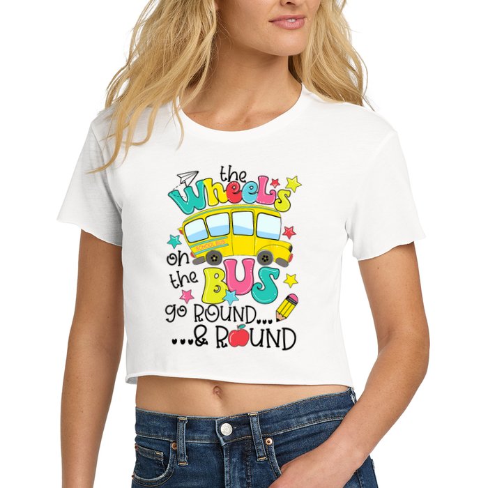 Back To School Funny The WHEELS On The BUS School Bus Driver Crop Top