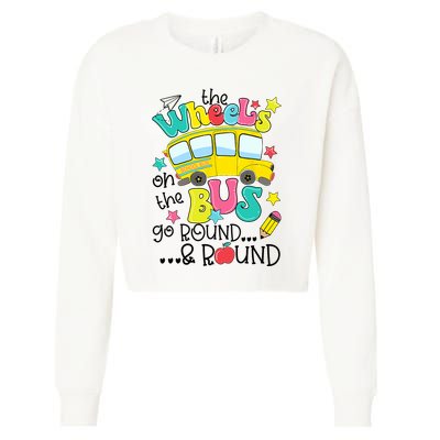 Back To School Funny The WHEELS On The BUS School Bus Driver Cropped Pullover Crew