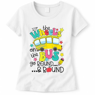 Back To School Funny The WHEELS On The BUS School Bus Driver Womens T-Shirt
