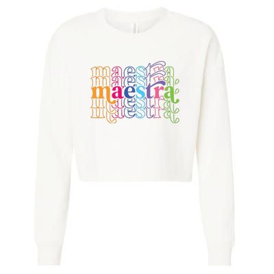 Back To School Maestra Cute Funny Spanish Teacher Cropped Pullover Crew