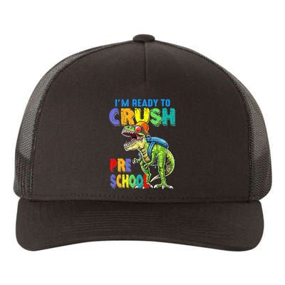 Back To School Dinosaur I Am Ready To Crush Pre School Yupoong Adult 5-Panel Trucker Hat