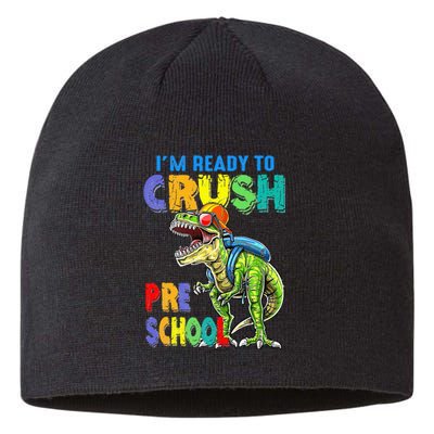 Back To School Dinosaur I Am Ready To Crush Pre School Sustainable Beanie