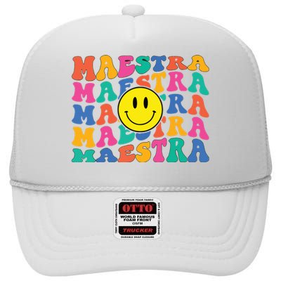 Back To School Maestra Cute Funny Spanish Teacher High Crown Mesh Back Trucker Hat