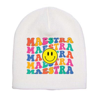 Back To School Maestra Cute Funny Spanish Teacher Short Acrylic Beanie