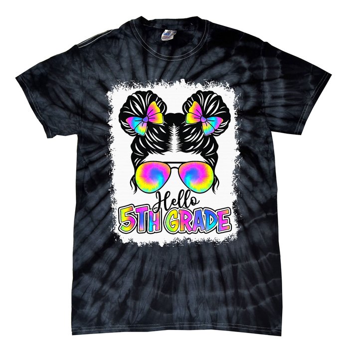 Back To School Hello 5th Grade Cute Messy Bun Tie Dye Tie-Dye T-Shirt