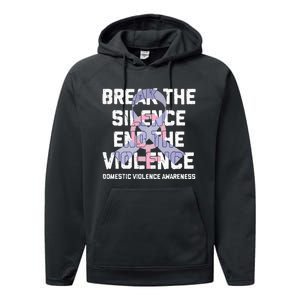 Break The Silence End Violence Domestic Violence Awareness Performance Fleece Hoodie