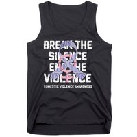 Break The Silence End Violence Domestic Violence Awareness Tank Top