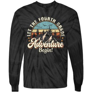 Back To School Let The 4th Grade Adventure Begin Tie-Dye Long Sleeve Shirt