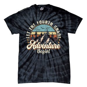 Back To School Let The 4th Grade Adventure Begin Tie-Dye T-Shirt