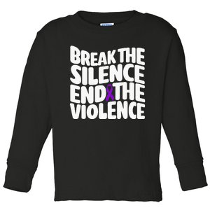 Break The Silence End Violence Domestic Violence Awareness Toddler Long Sleeve Shirt