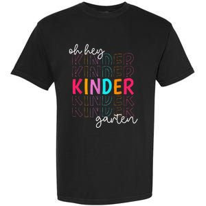 Back To School Oh Hey Kindergarten Teachers  Student Garment-Dyed Heavyweight T-Shirt