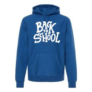 Back To School Gift Premium Hoodie