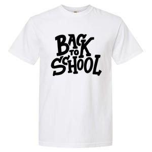 Back To School Gift Garment-Dyed Heavyweight T-Shirt