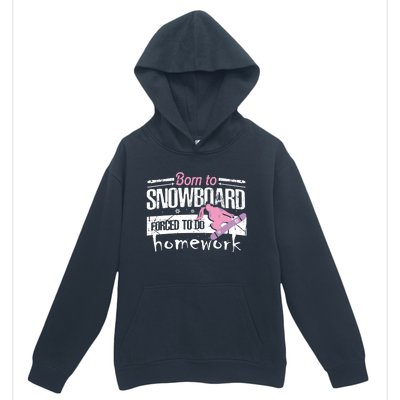 Born To Snowboard Cute Funny Winter Sports Gift Funny Gift Urban Pullover Hoodie