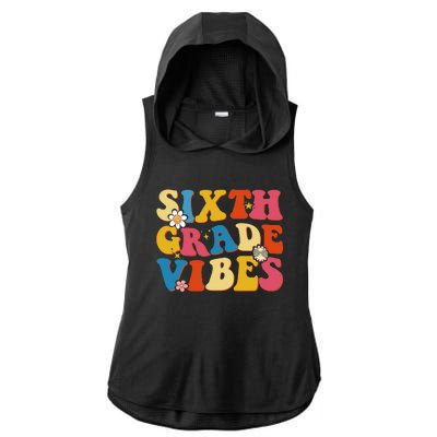 Back To School Sixth Grade Vibes Student Teacher Ladies PosiCharge Tri-Blend Wicking Draft Hoodie Tank