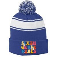 Back To School Sixth Grade Vibes Student Teacher Stripe Pom Pom Beanie