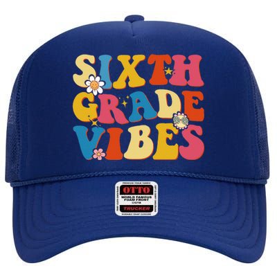 Back To School Sixth Grade Vibes Student Teacher High Crown Mesh Back Trucker Hat