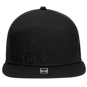 Back To School; IM Just Here For The Wifi. 7 Panel Mesh Trucker Snapback Hat