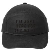Back To School; IM Just Here For The Wifi. 7-Panel Snapback Hat