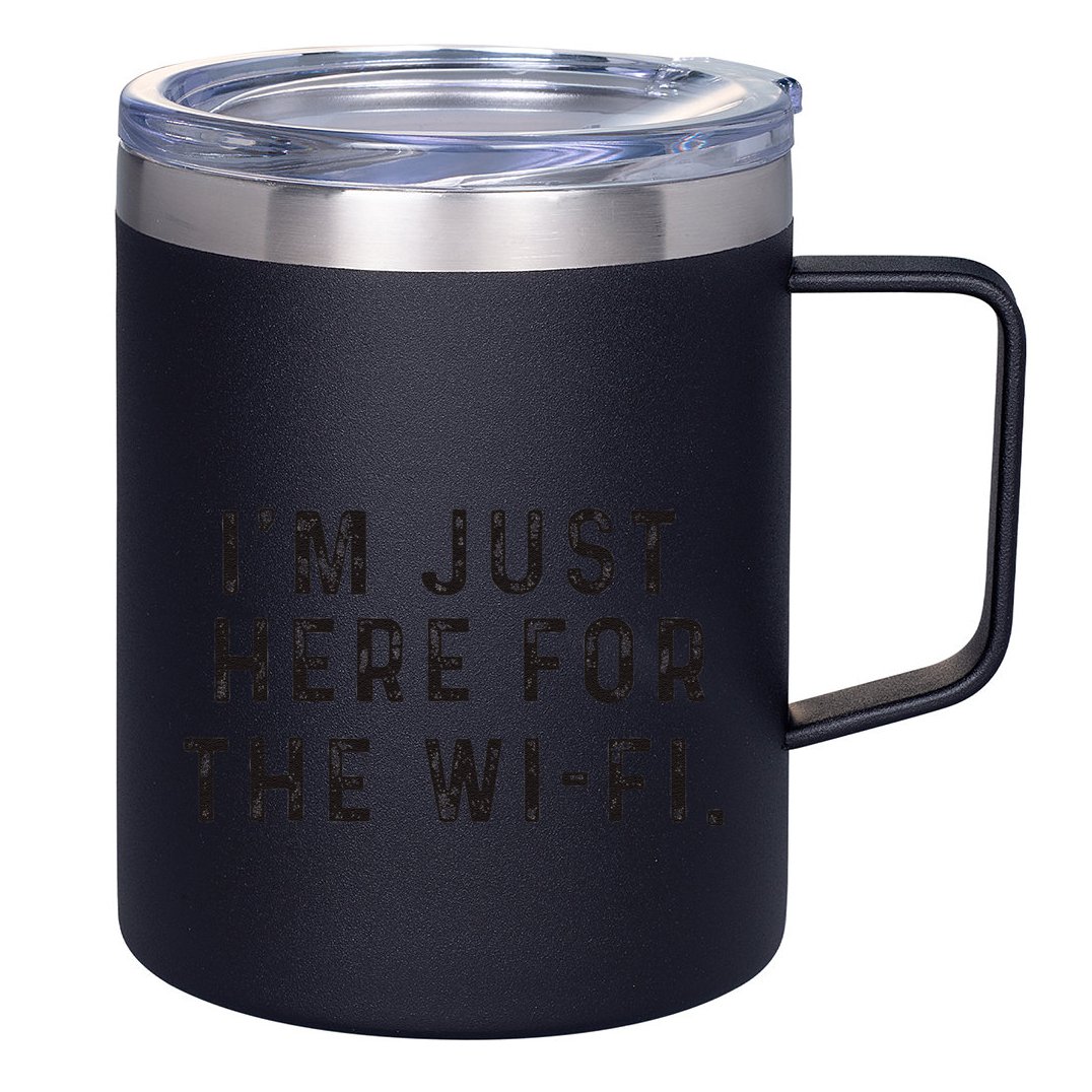 Back To School; IM Just Here For The Wifi. 12oz Stainless Steel Coffee Mug