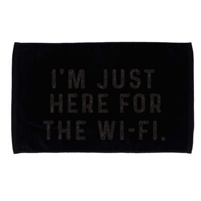 Back To School; IM Just Here For The Wifi. Microfiber Hand Towel