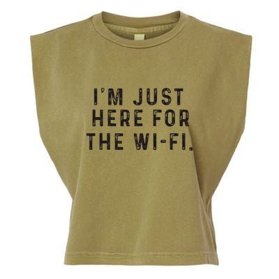 Back To School; IM Just Here For The Wifi. Garment-Dyed Women's Muscle Tee