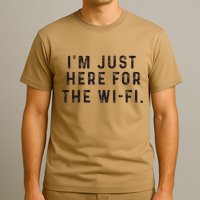 Back To School; IM Just Here For The Wifi. T-Shirt