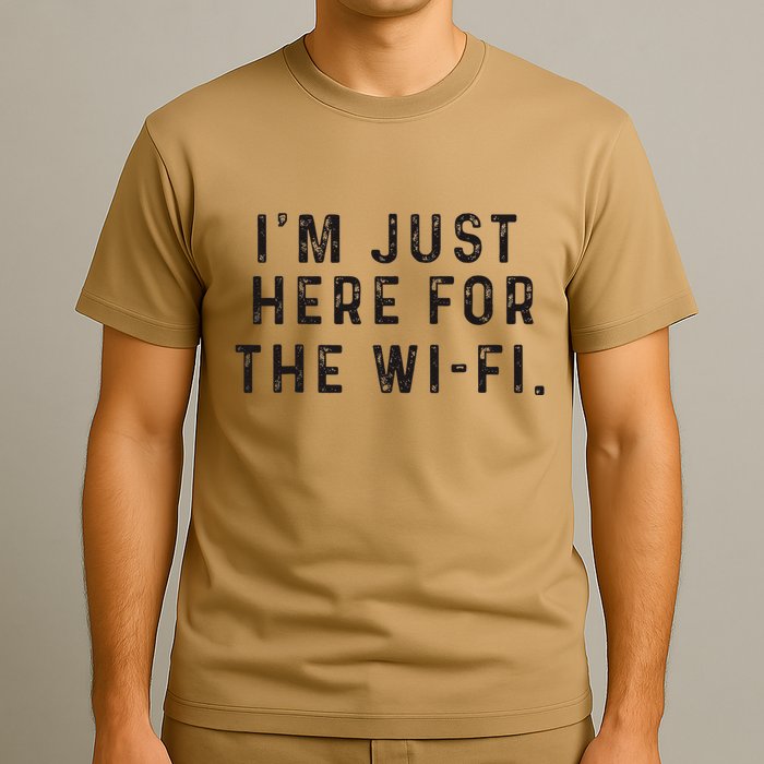 Back To School; IM Just Here For The Wifi. T-Shirt