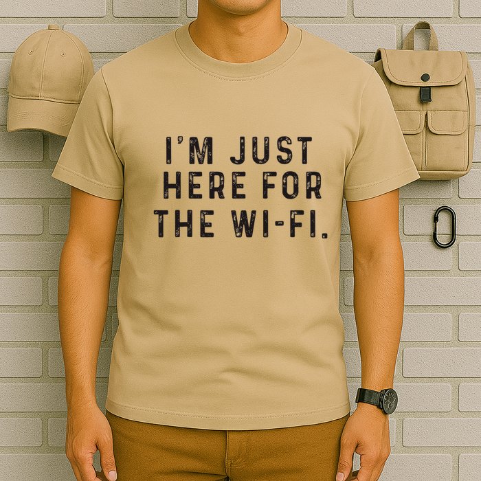 Back To School; IM Just Here For The Wifi. T-Shirt