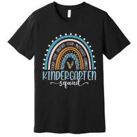 Back To School Rainbow Kindergarten Squad Teachers Student Premium T-Shirt