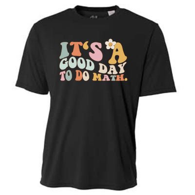 Back To School Its A Good Day To Do Math Teachers Cooling Performance Crew T-Shirt