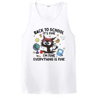 Back To School Its Fine Im Fine Everything Is Fine Funny Black Cat PosiCharge Competitor Tank