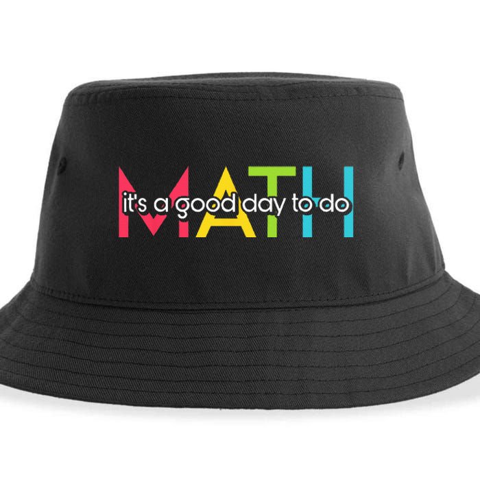 Back To School Its A Good Day To Do Math Teachers Sustainable Bucket Hat