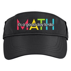 Back To School Its A Good Day To Do Math Teachers Adult Drive Performance Visor