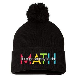 Back To School Its A Good Day To Do Math Teachers Pom Pom 12in Knit Beanie