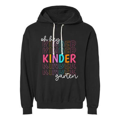 Back To School Oh Hey Kindergarten Teachers  Student Garment-Dyed Fleece Hoodie