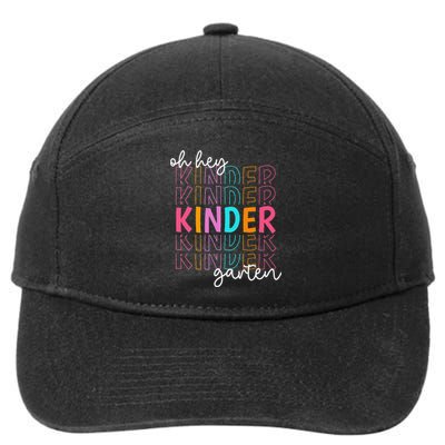 Back To School Oh Hey Kindergarten Teachers  Student 7-Panel Snapback Hat