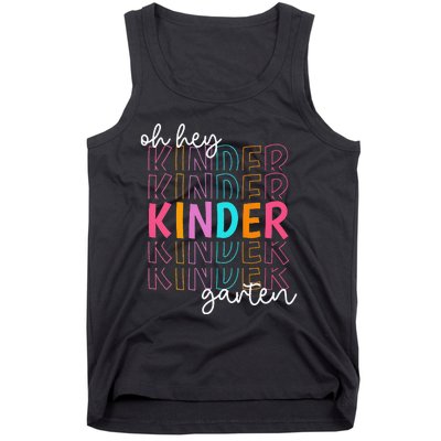 Back To School Oh Hey Kindergarten Teachers  Student Tank Top