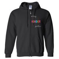 Back To School Oh Hey Kindergarten Teachers  Student Full Zip Hoodie