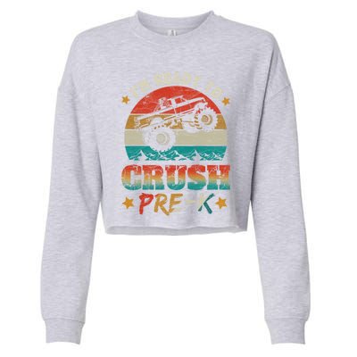 Back To School I'm Ready To Crush Pregiftk Monster Truck Boys Funny Gift Cropped Pullover Crew