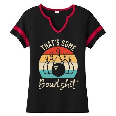 Bowling That's Some Bowlshit Retro Bowling Lovers Bowler Ladies Halftime Notch Neck Tee