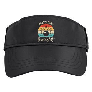 Bowling That's Some Bowlshit Retro Bowling Lovers Bowler Adult Drive Performance Visor