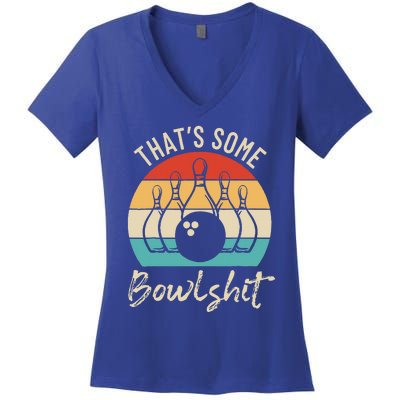 Bowling That's Some Bowlshit Retro Bowling Lovers Bowler Women's V-Neck T-Shirt