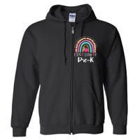 Back To School Rainbow Happy First Day Of PreK Gift Full Zip Hoodie