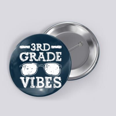 Back To School 3rd Grade Vibes First Day Boy Girl Button