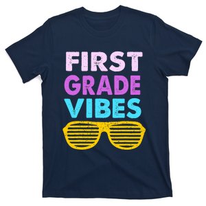 Back To School 1st Grade Vibes First Day Of School 1st Grade T-Shirt