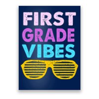 Back To School 1st Grade Vibes First Day Of School 1st Grade Poster